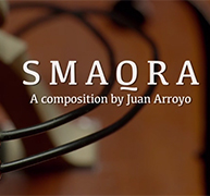 Smaqra (2015) para cuarteto de cuerda hbrido. Juan G. Arroyo, Cuarteto Tana, Joachim Thme.
