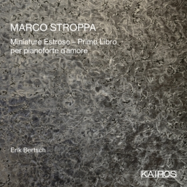 Novedades discogr�ficas: �MARCO STROPPA: Miniature Estrose� editado en Kairos