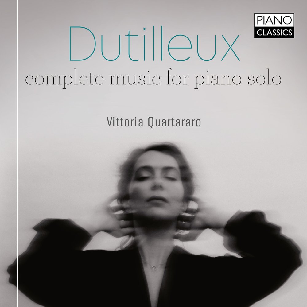 Novedades discogr�ficas: �Dutilleux. Complete Music for Piano Solo� editado en Piano Classics