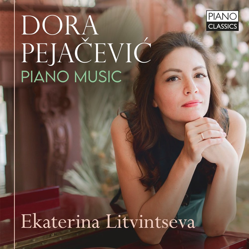 Novedades discográficas: «Dora Pejačević: Piano Music» editado en Piano Classics