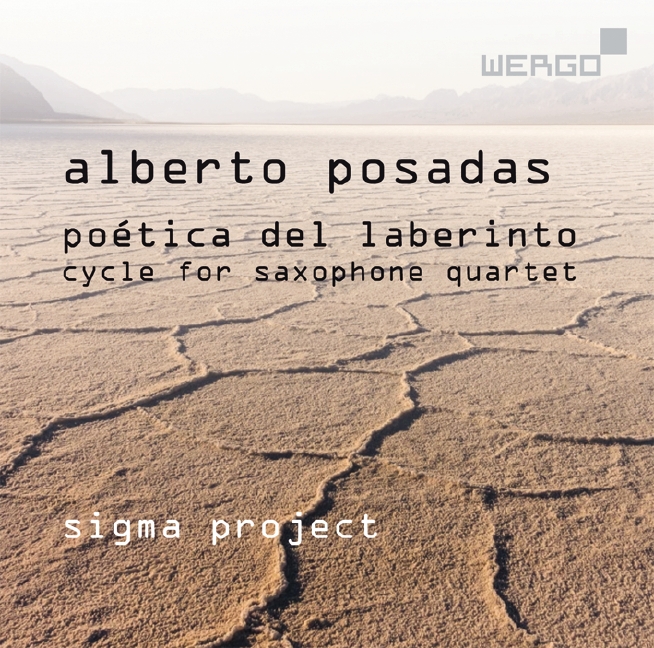 Novedades discográficas: «Alberto Posadas: Poética del Laberinto» editado en WERGO