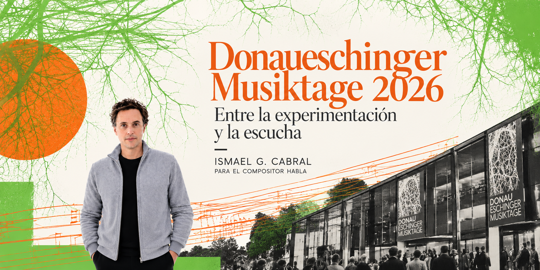 Donaueschinger Musiktage 2026: Cinco obras esenciales