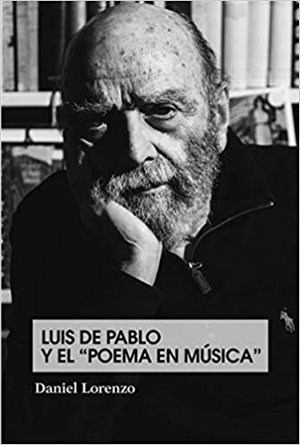 Luis de Pablo y el «Poema en Música»