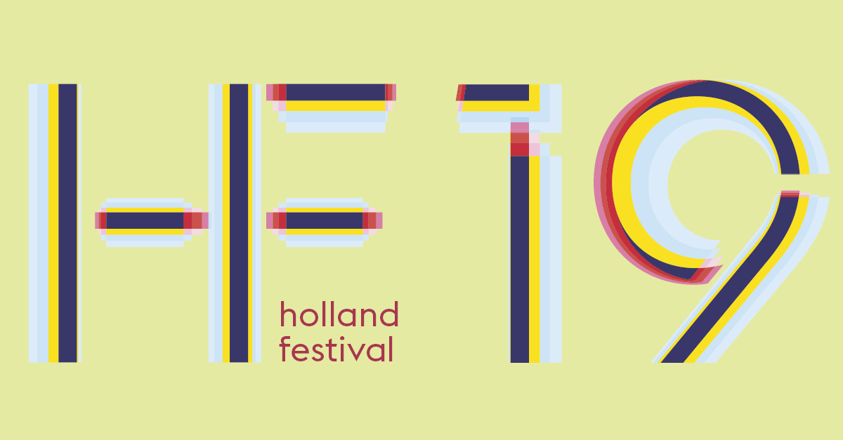 Holland Festival 2019 